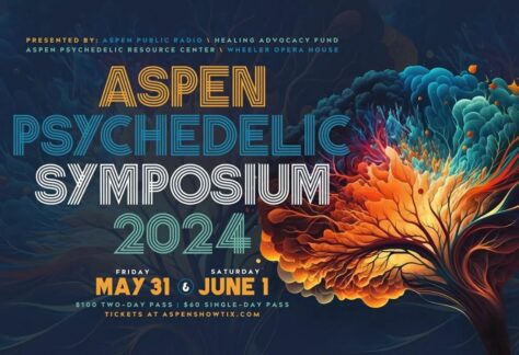 Aspen Psychedelic Symposium at Wheeler Opera House