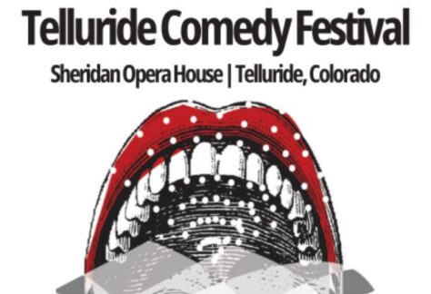 Drawing of a laughing mouth on Telluride Comedy Festival poster