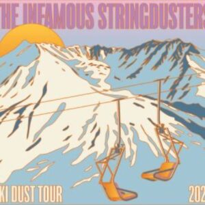 Poster for The Infamous Stringdusters with snowy mountains and chairlift